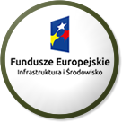 Fundusze Europejskie Infrastruktura i Środowisko