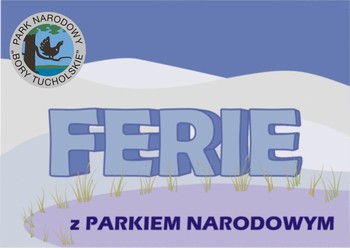 Ferie z Parkiem – oferta dla szkół